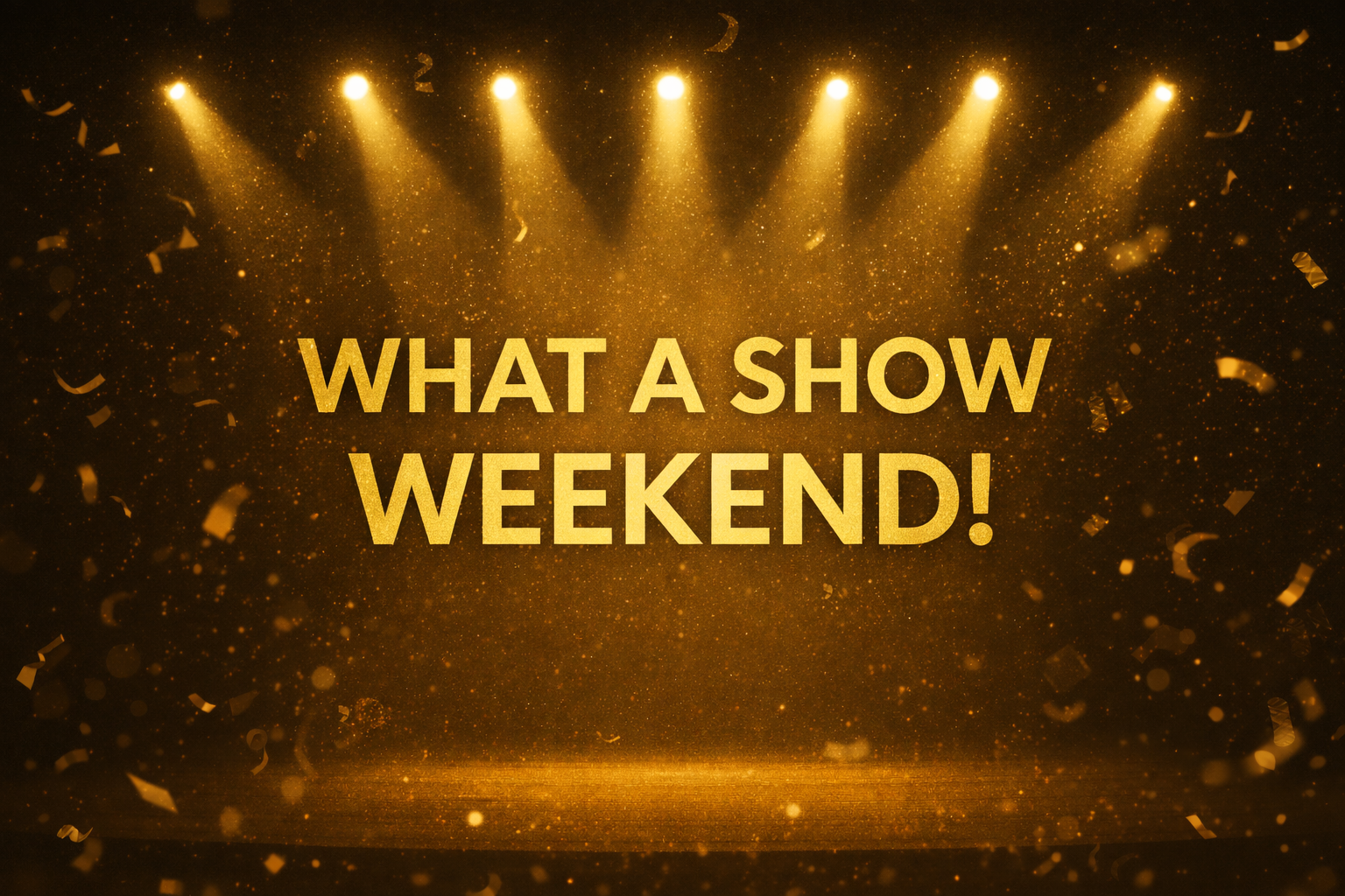 Bright stage with celebratory text